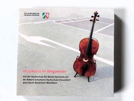 Musikalischer Wegweiser - Quer durch Nordrhein-Westfalen