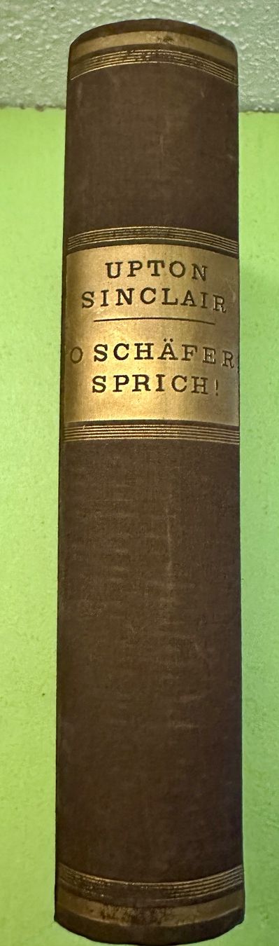 Livres: Upton Sinclair: O Schäfer, sprich! (O Shepherd, speak!) 1953 – D'occasion à Zürich par allp 1