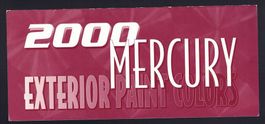 Mercury Exterior Paint Colors - Ford - Flyer 2000