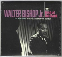 Walter Bishop Jr.–Bish At The Bank: Live Baltimore-2XCD-Neue
