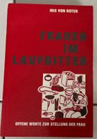 Frauen im Laufgitter - Iris von Roten