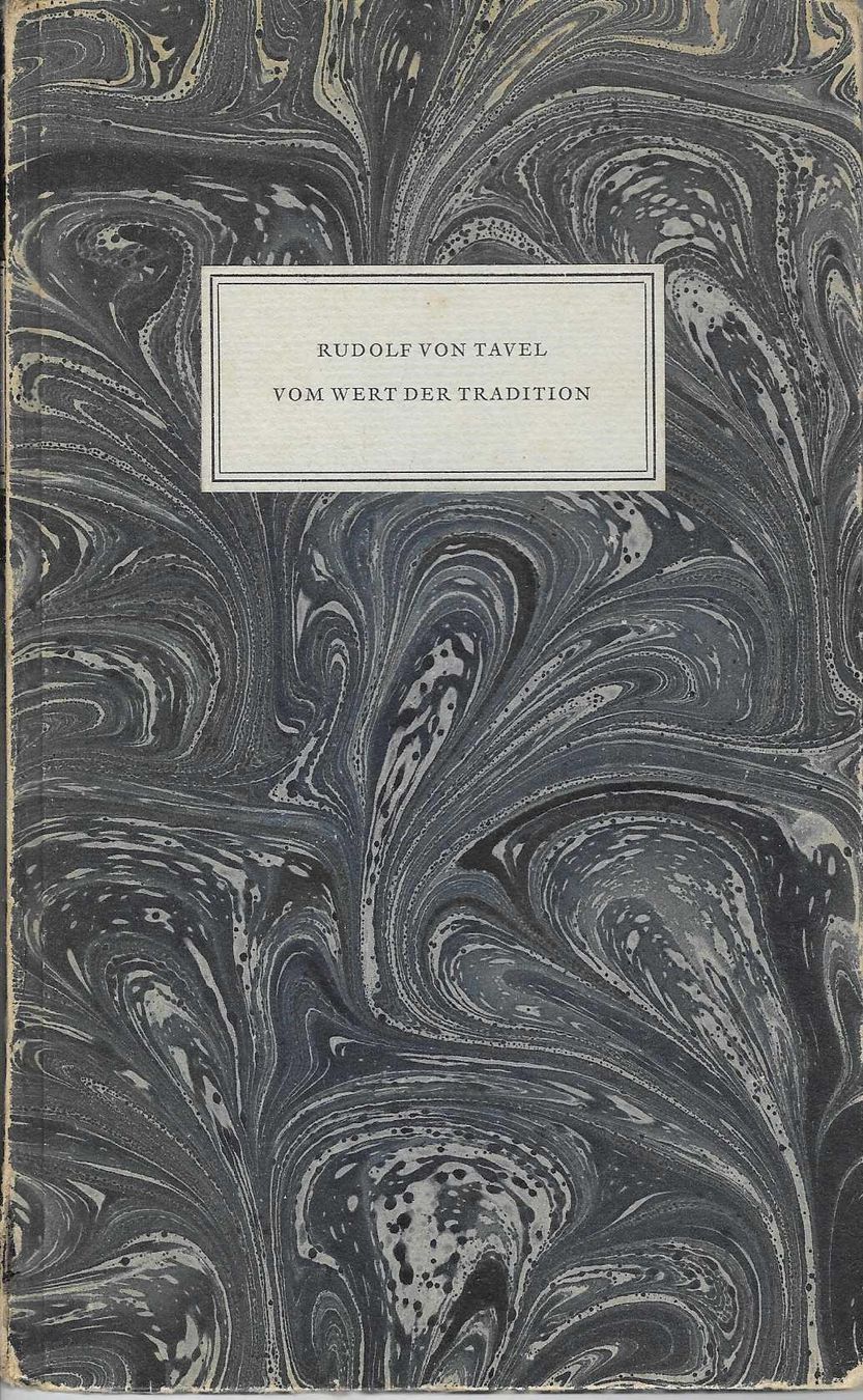 Libri: Rudolf von Tavel  Vom Wert der Tradition – Usato da Flims - Dorf venduto da Stagediver