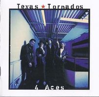 Texas Tornados – 4 Aces