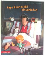 Papa kann nicht einschlafen - Witziges Kinderbuch!