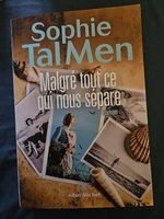 Roman Malgré tout ce qui nous sépare Sophie Tal Men