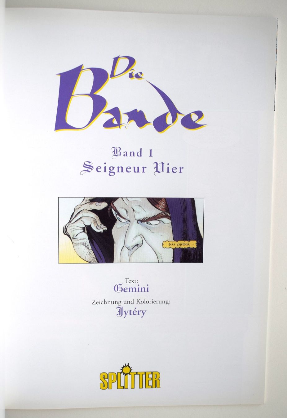 Fumetti: DIE BANDE 1 Seigneur Vier Comic-Sammlung Gemini Jytéry – Usato da Dulliken venduto da ichwettichhett 1