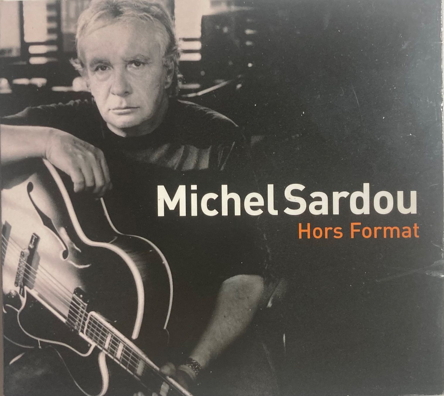 CD: MICHEL SARDOU - HORS FORMAT – Usato da Poliez-Pittet venduto da Newtown-Records