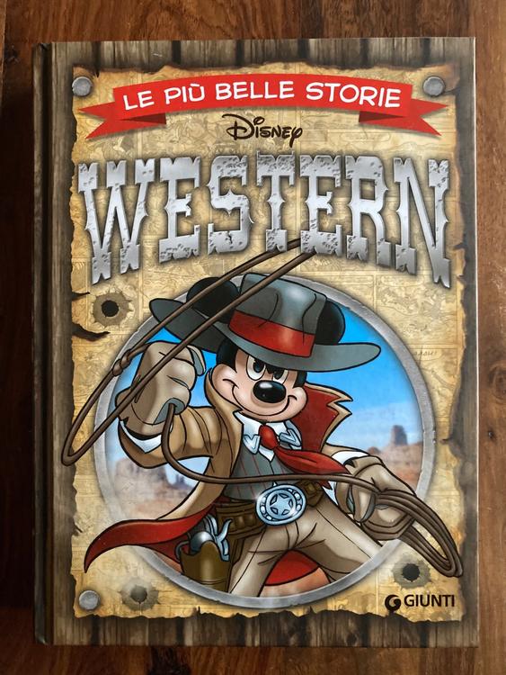 Disney Le Piu Belle Storie Topolino Western