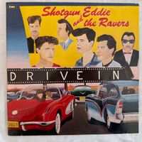 SHOTGUN EDDIE AND THE RAVERS - DRIVE IN