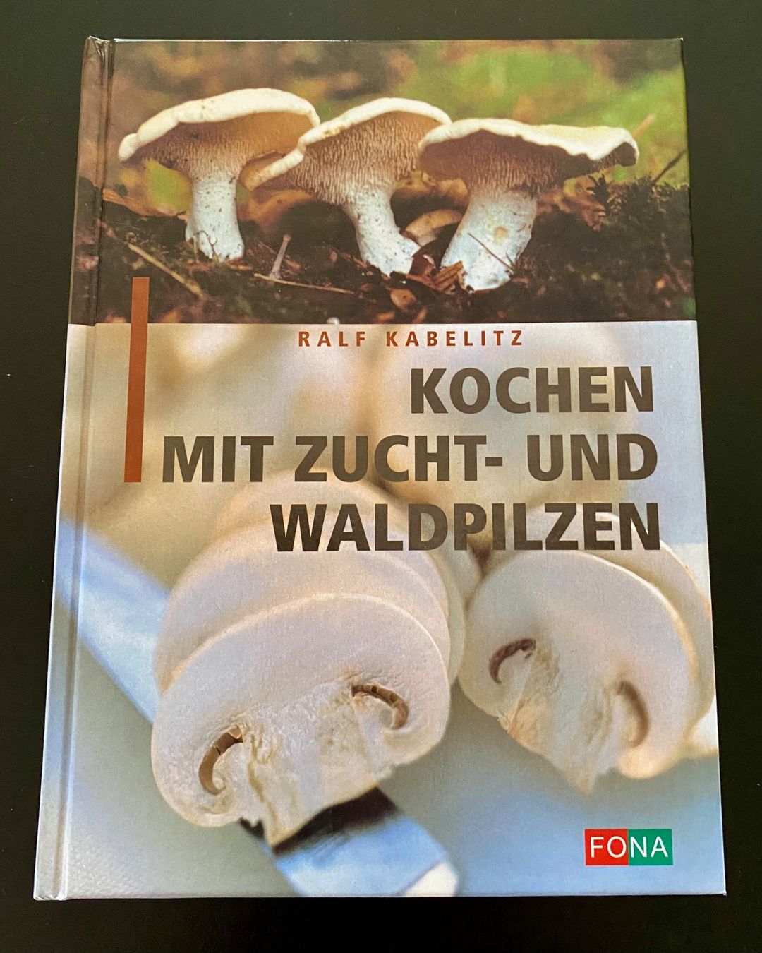 Libri: Kochen mit Zucht- und Waldpilzen – Usato da Nussbaumen AG venduto da schuba2000
