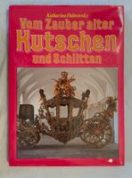Vom Zauber alter Kutschen und Schlitten / Buch 1982