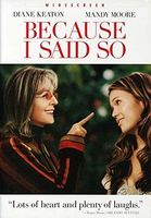 Because i said so - Diane Keaton