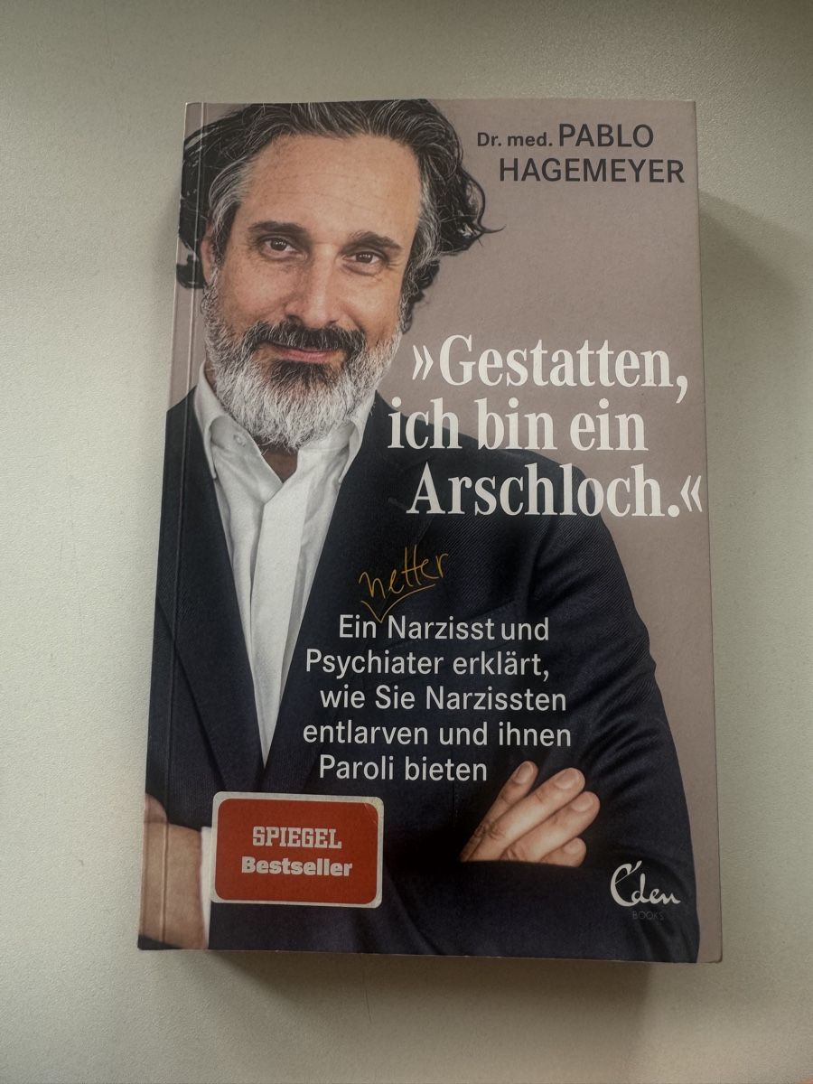Libri: Gestatten, ich bin ein Arschloch by Pablo Hagemeyer – Usato da Zürich venduto da pulapula