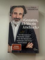 Gestatten, ich bin ein Arschloch by Pablo Hagemeyer