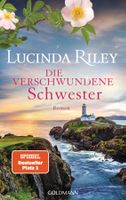 Riley Lucinda - Die verschwundene Schwester (geb) / Roman