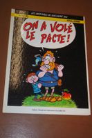 GUILLAUME TELL    °°°  ON A VOLÉ LE PACTE    °°°  DÉDICACÉ