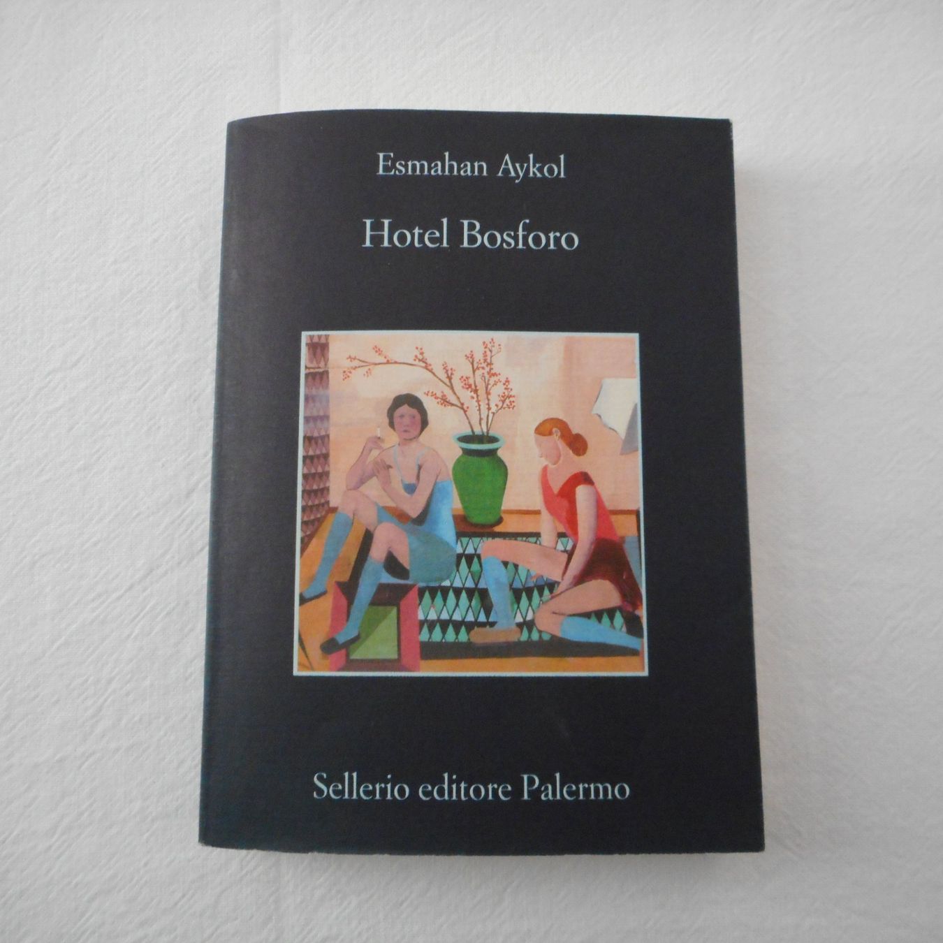 Libri: LIBRO  Esmahan Aykol - Hotel Bosforo – Usato da Niederlenz venduto da Berghem