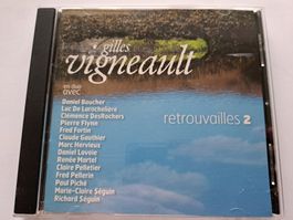 Cd Gilles Vigneault - Retrouvailles 2 ( Duos ) 