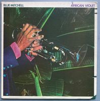 BLUE MITCHELL - AFRICAN VIOLET