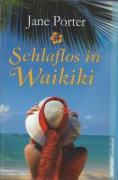 Porter Jane - Schlaflos in Waikiki / Roman