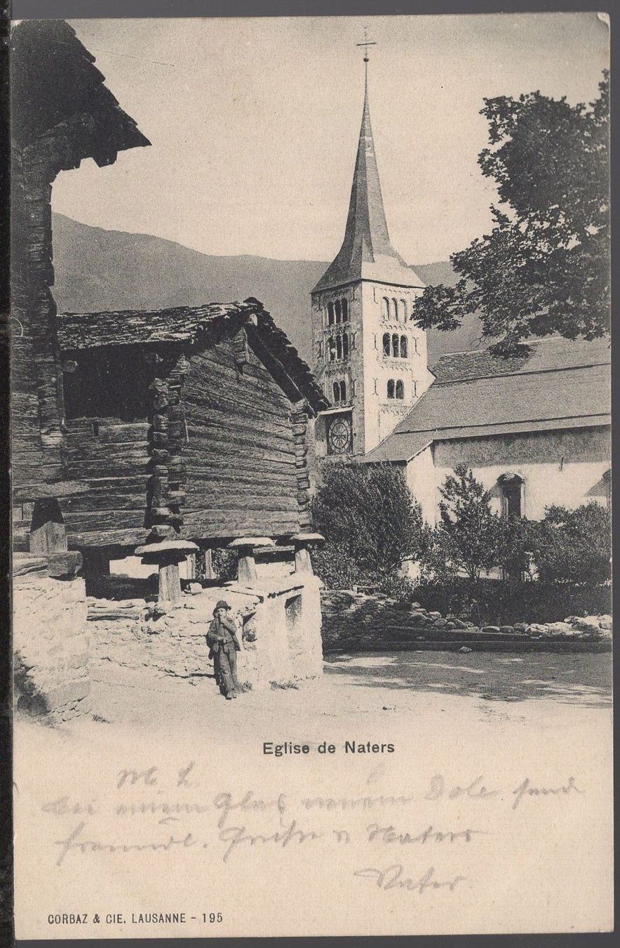 Ansichtskarten: Eglise  de  Naters   1909 – Gebraucht aus Aarau von kufi44