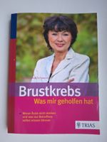 Brustkrebs - Was mir geholfen hat, Ulrike Brandt-Schwarze
