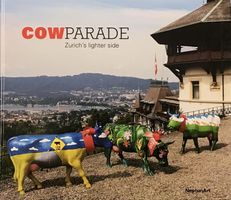 CowParade - Zurich's lighter Side