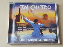Oliver Shanti & Friends TAI CHI TOO