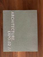 ARCHITECTURE EXPO.02 Buch / Katalog guter Zustand