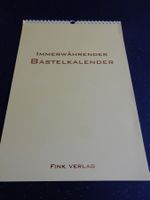 Immerwährender Bastelkalender Fink Verlag Neu gelb Basteln