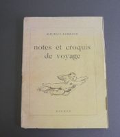 Maurice Barraud "notes et croquis de voyage" 1928 mit Litho.