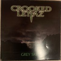 CROOKED LETTAZ - Grey Skies Lp 1999