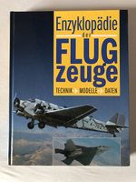 Enzyklopädie der FLUGZEUGE _ Technik, Modelle, Daten