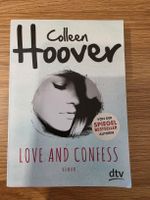 Roman Love and Confess von Colleen Hoover dtv Verlag