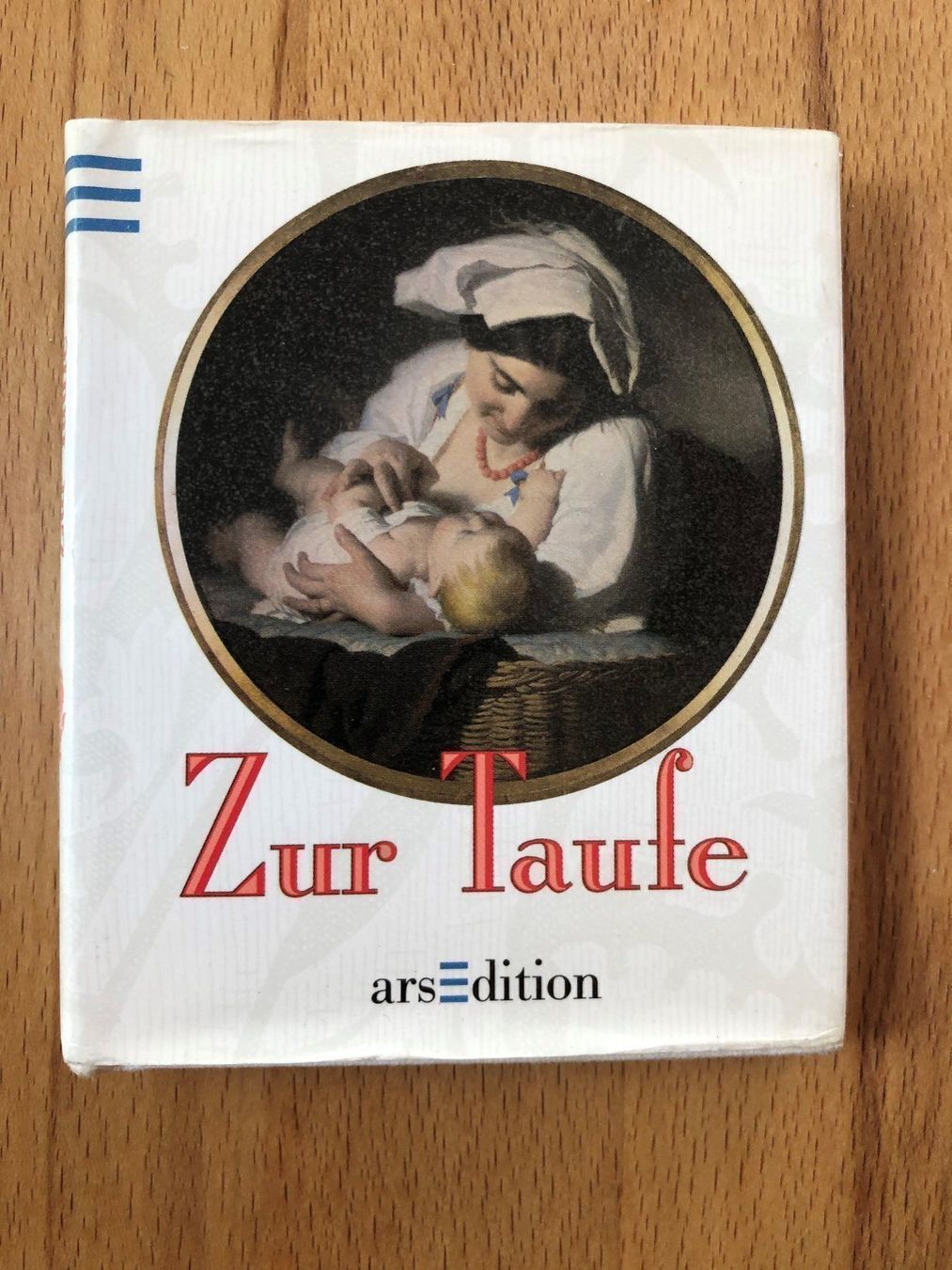 Bücher: Zur Taufe Ars Edition Büchlein – Gebraucht aus Basel von Cambes