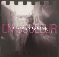 Christian Tschanz - En couleur