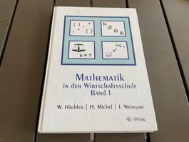 Mathematik in der Wirtschaftsschule Band 1