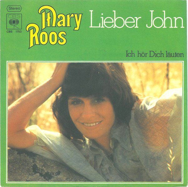 Schallplatten: Roos Mary: Lieber John 7" – Gebraucht aus Steinhausen von Vilivinili