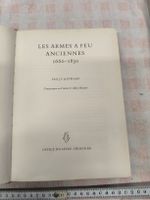 LES ARMES A Feu Anciennes 1660-1830