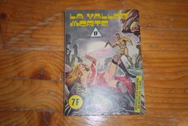 BD ADULTE     °°°°  LA VALLÉE MORTE   °°°°