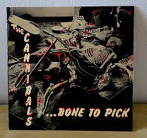 The Cannibals - Bone To Pick