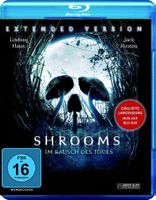Shrooms - Im Rausch des Todes