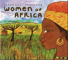 Putumayo Presents: Women Of Africa