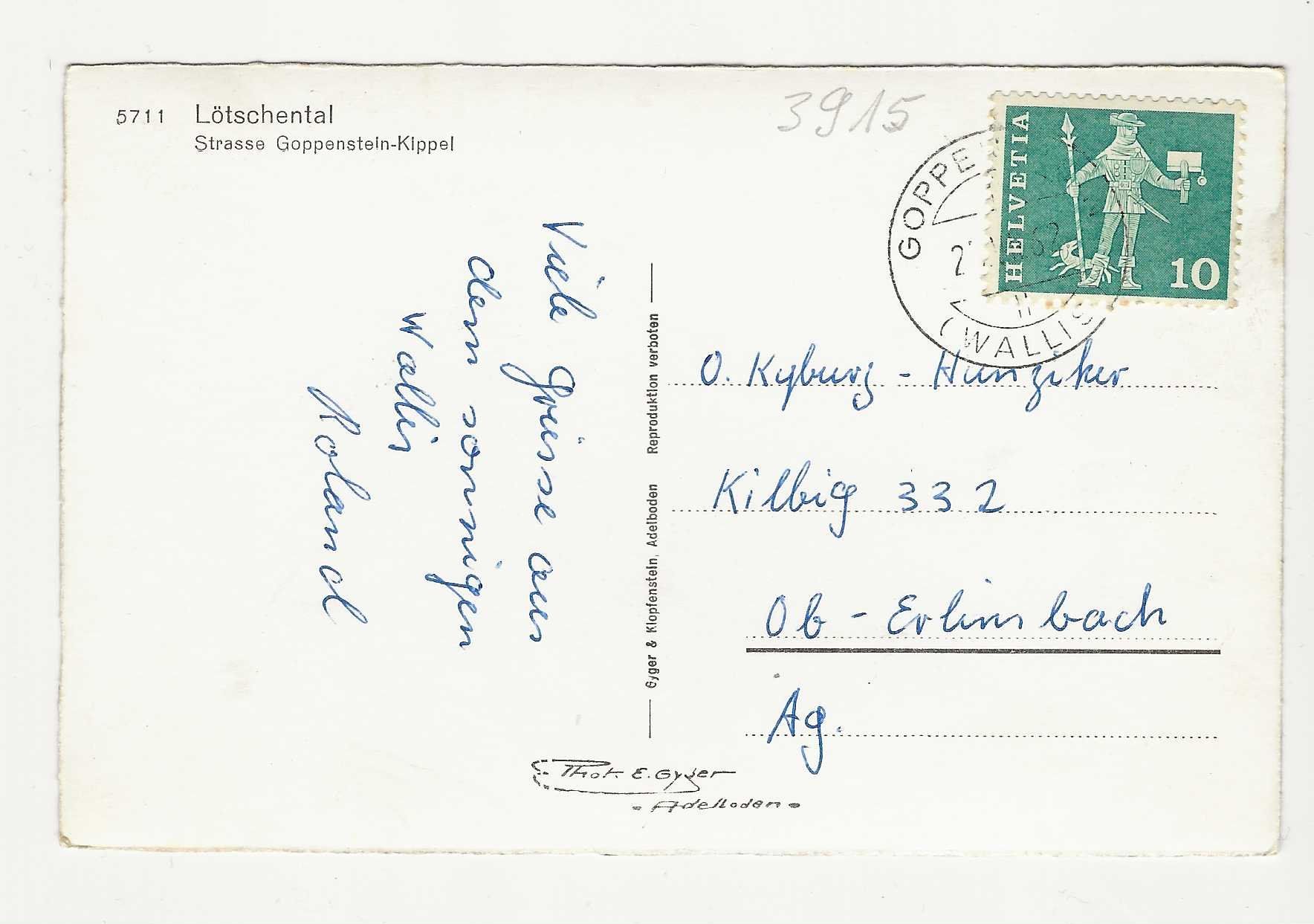 Cartes postales: LÖTSCHENTAL.  STRASSE  GOPPENSTEIN - KIPPEL – D'occasion à Küttigen par rolypo 1