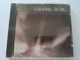 Cd Le bal du pendu - Qui l'aime ( Rock CH )