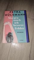 Hülsmann - Morgen mach ich bessere Fehler  1 mal gelesen