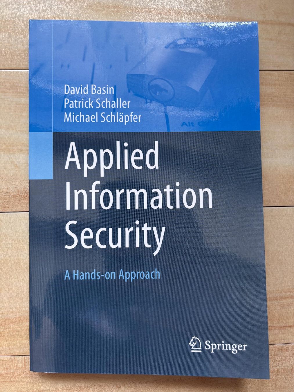 Bücher: Applied Information Security – Basin Schaller Schläpfer – Gebraucht aus Bassersdorf von Andre_g1