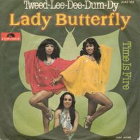 Lady Butterfly  --  Tweed lee dee dum dy  Single7