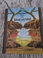 Öppis vo de Wuurzelchind - Ein Klassiker