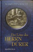 Der Löwe des Herrn Dürer